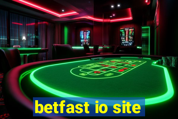 betfast io site